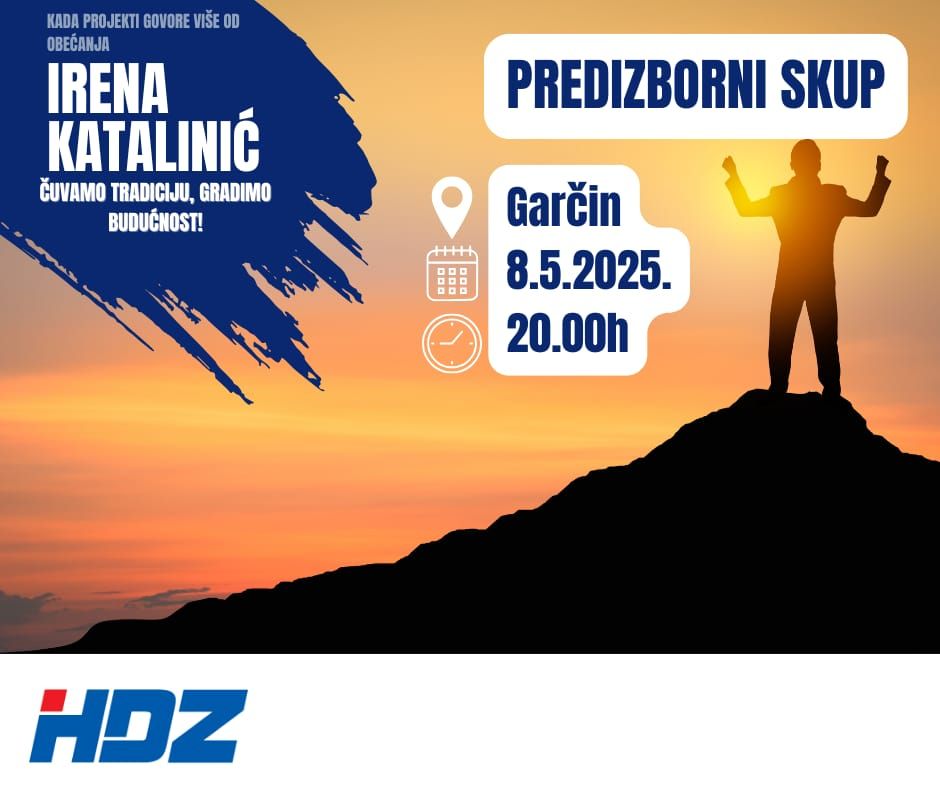 POZIV NA PREDIZBORNI SKUP – GARČIN